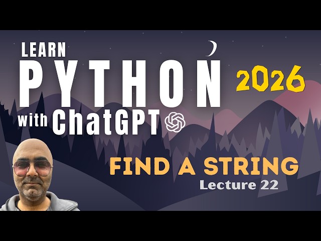 Python Programming Tutorial for Beginners | Find a string