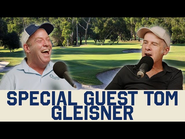 Special Guest Tom Gleisner | Make Me Good At Golf