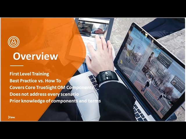 BMC TSOM: Webinar - TrueSight Operations Management 11.0 - Best Practices