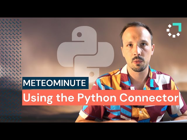 Use the Python Connector with the Meteomatics API in Under 1 Minute!