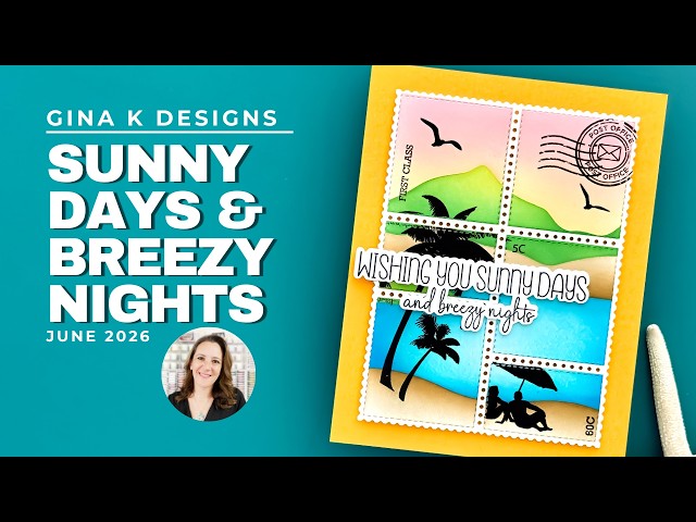 Gina K Designs | Sunny Days and Breezy Nights Card Kit