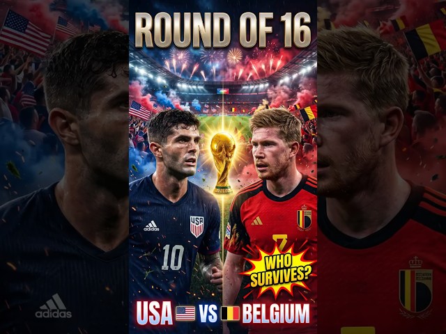 FIFA World Cup 2026 Matchday Round of 16: USA vs Belgium #football #worldcup