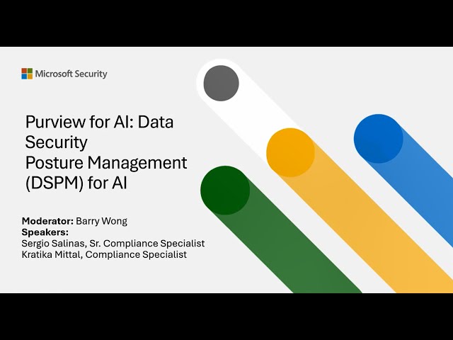 Purview for AI   Data Security Posture Management DSPM for AI