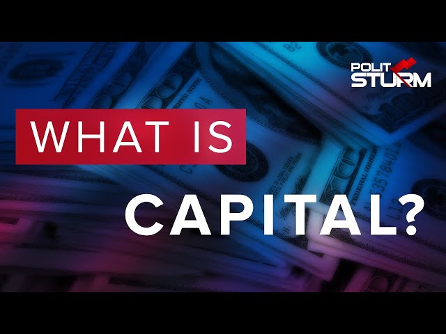 What is Capital?