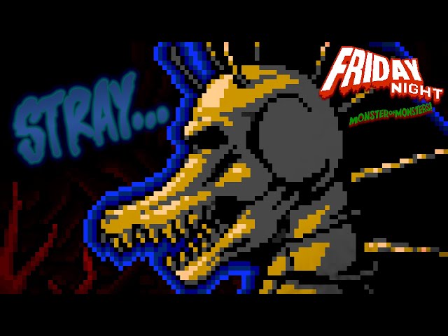 STRAY - Friday Night: MONSTER of MONSTERS