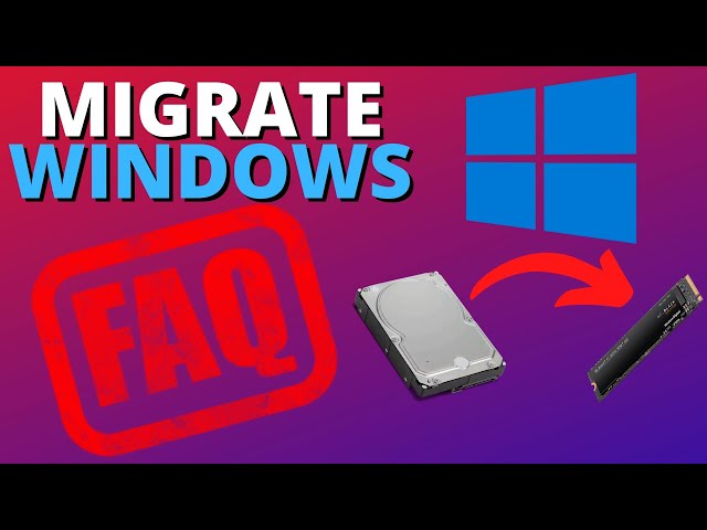 Troubleshoot & FAQ: EASIEST WAY TO Migrate Windows to Another Drive, FOR FREE!