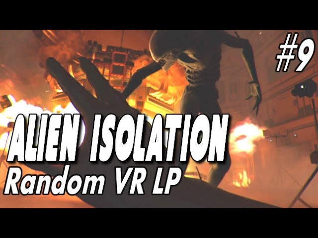 Alien Isolation - Oculus Rift DK2 LP - #9 "Please be stupid"