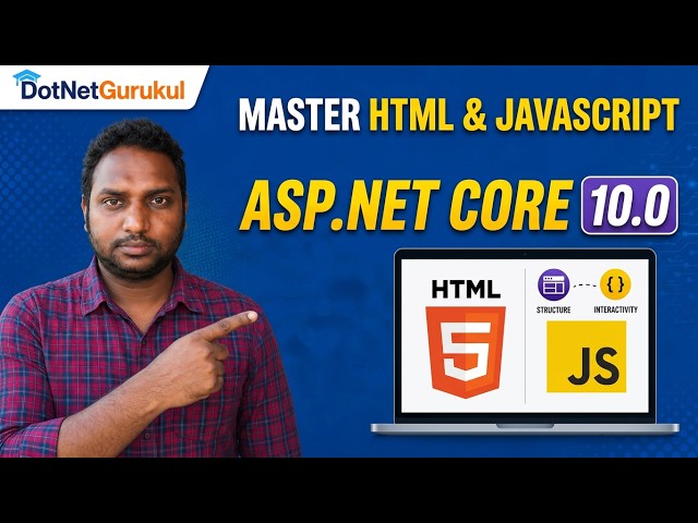 Master HTML & JavaScript for ASP.NET Core 10.0