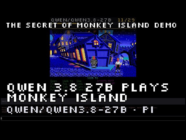 Qwen 3.8 27B plays to Monkey Island