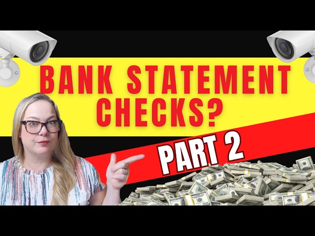 Bank statement Checks:  What can they see  - Part 2