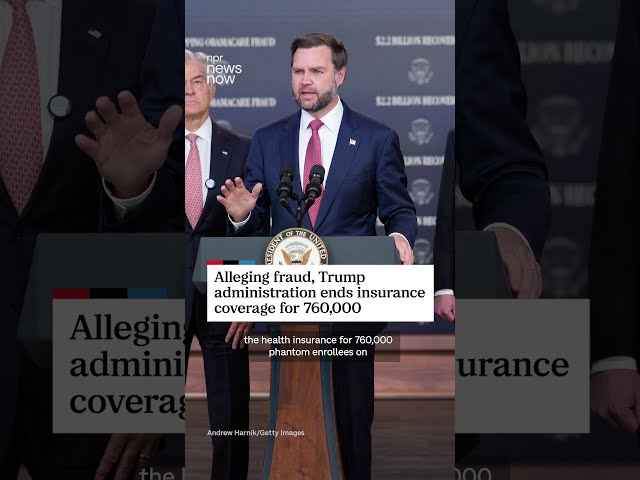 Alleging fraud, Trump administration ends insurance coverage for 760,000