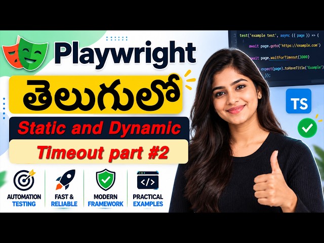 Static and Dynamic Timeout in Playwright | Complete Guide Part #2