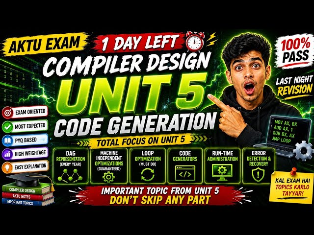 Compiler Design Unit 5  | Last Night Revision | AKTU |