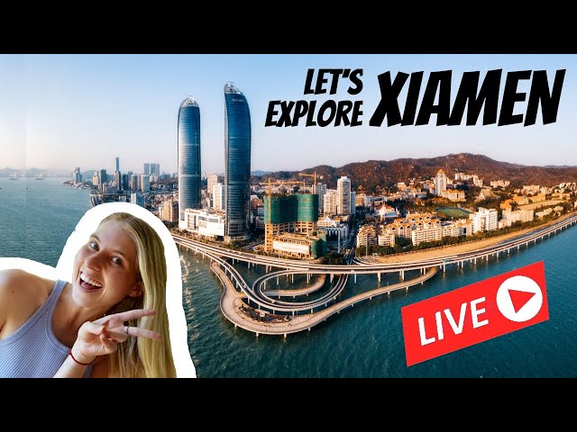 Let's go to XIAMEN (live + online)