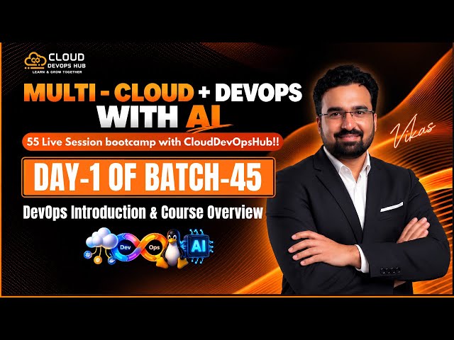 Day-1 Live Session with Batch-45: Multi-Cloud + DevOps + AI