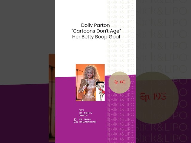 Dolly Parton Talked About Plastic Surgery When Nobody Else Would | Lipstick and Lipo
