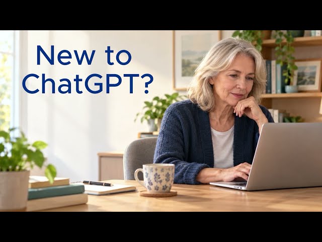 AI for Seniors and Beginners: How to Use ChatGPT for the First Time (50+)