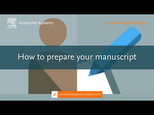 How to prepare your manuscript