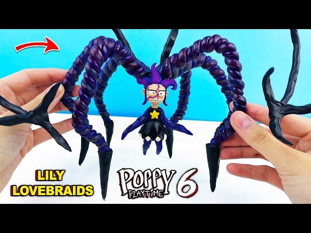 Making Lily Lovebraids Buggy Huggy Poppy Playtime Chapter 6 with Clay