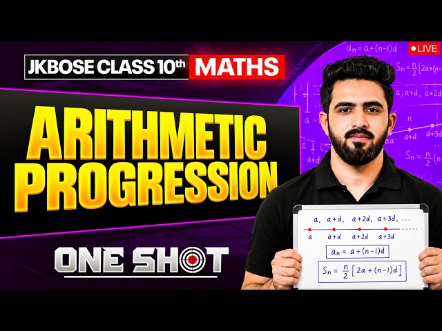 JKBOSE Class 10th Maths | Arithmetic Progression | ONE SHOT Series 🎯 | JKBOSE Wallah