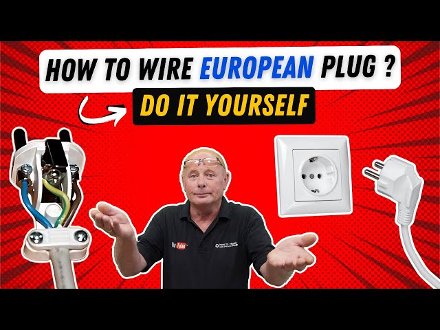 How to wire a new european continental electrical plug