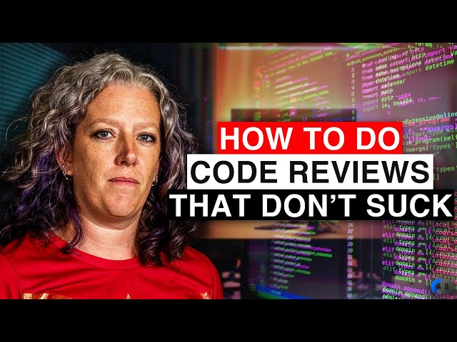 Better Code Reviews in 6 SIMPLE STEPS