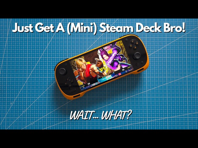 Just Get A (Mini) Steam Deck Bro!