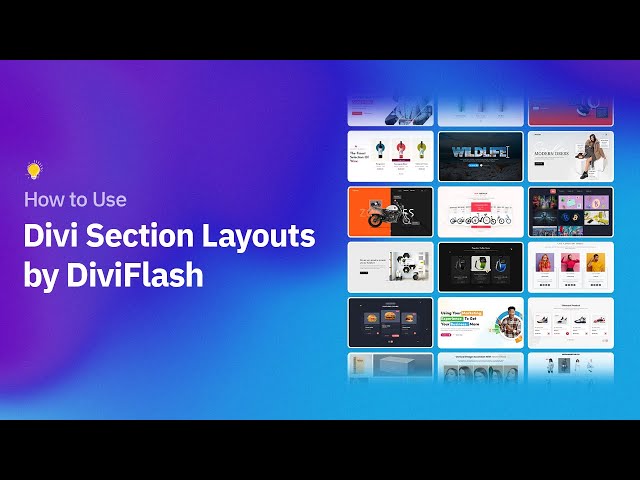 How to Use Divi Section Layouts by DiviFlash: 800+ FREE Modules Demo