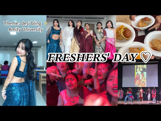 Freshers Day 🌷|Theme: Desi Bling ✨|Amity University |