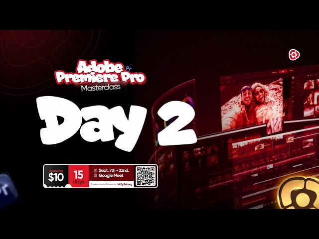 Adobe Premiere Pro Tutorial LIVE 🎬 | 15-Day Masterclass — Day 2