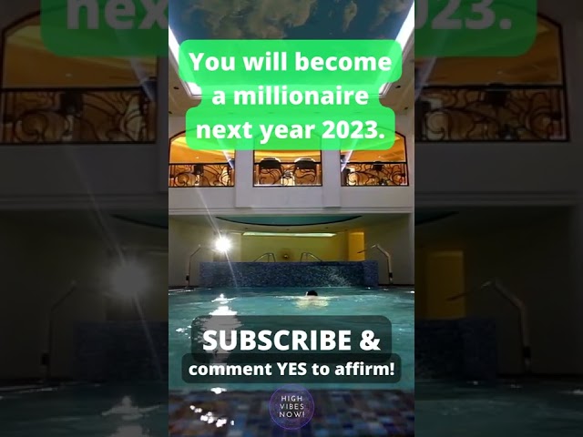 You Will Become a Millionaire Next Year #positiveaffirmations