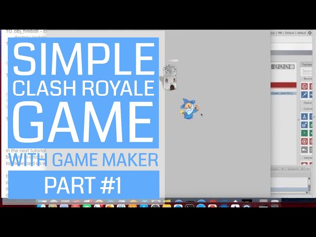 Creating Simple Clash Royale with Game Maker - Part #1 - Attacking a Tower