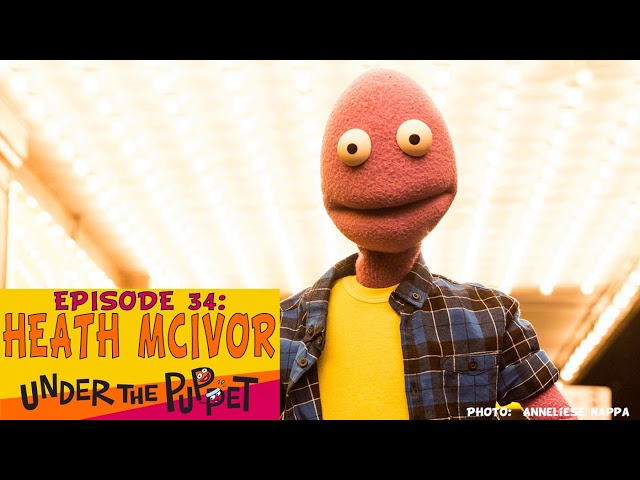 Heath McIvor (Randy Feltface, Me & My Monsters) - Under The Puppet #34