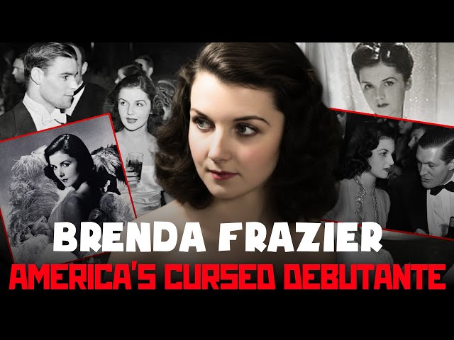 Brenda Frazier: The Cursed Debutante of America’s High Society