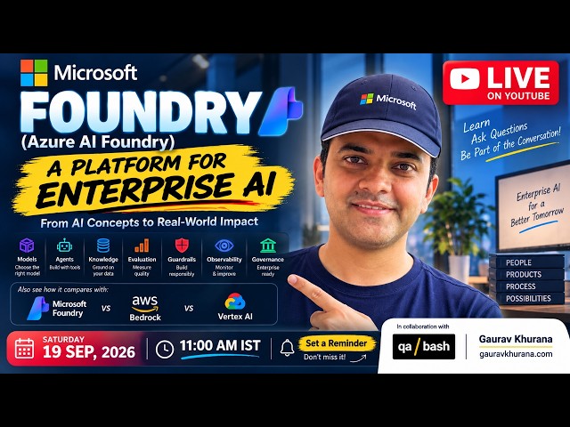 Microsoft Foundry (Azure AI Foundry) Explained: A Platform for Enterprise AI | LIVE |