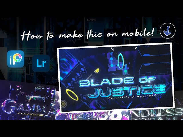 How I make my Thumbnails on Mobile! | A free guide to mobile thumbnail making for Geometry Dash