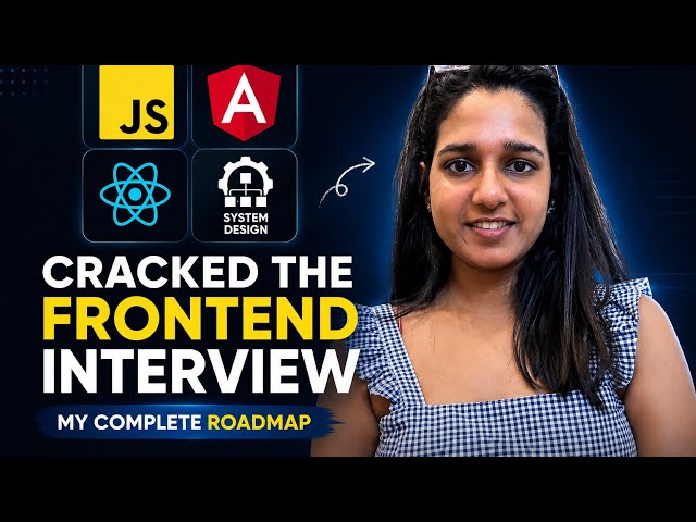 Frontend Interview Experience -- JavaScript, Angular, ReactJS , DSA, LLD & System Design
