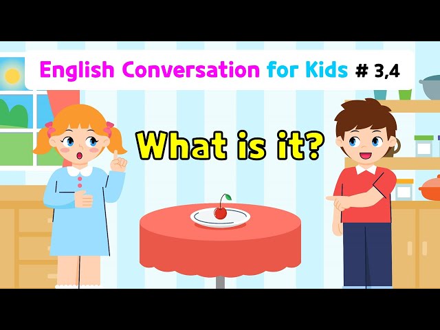Ch.3 Is it a banana? | Ch.4 What is it? | Basic English Conversation Practice for Kids
