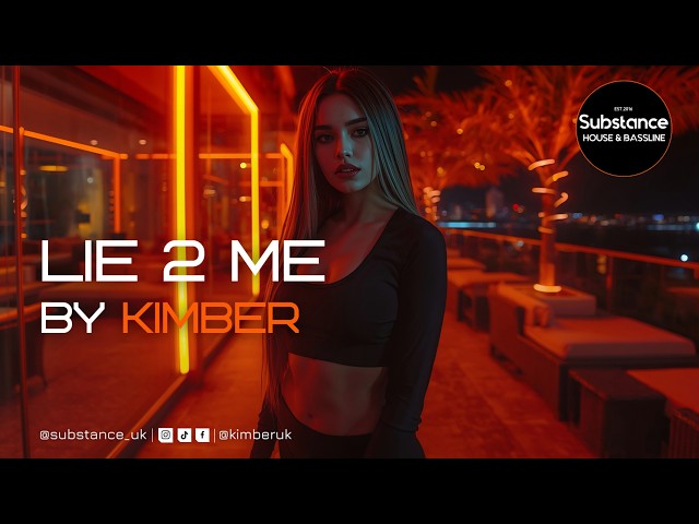 Kimber - Lie 2 Me