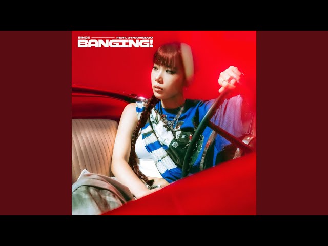 BANGING!