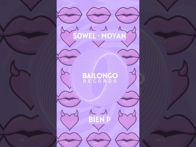 Bien P  (Radio Mix)- Sowel, Moyan