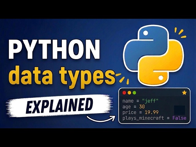Python Data Types Made Simple | Learn Python Step by Step