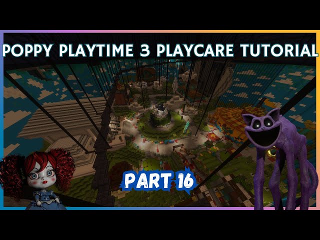 How To Make Playcare! (Part 16) (Poppy Playtime Chapter 3 Minecraft Tutorial)