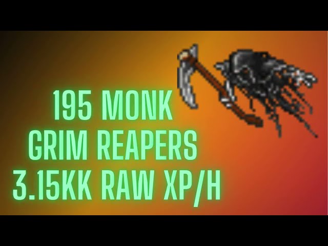 Tibia 195 Monk - Grim Reapers - 3.1kk RAW XP - after all nerfs