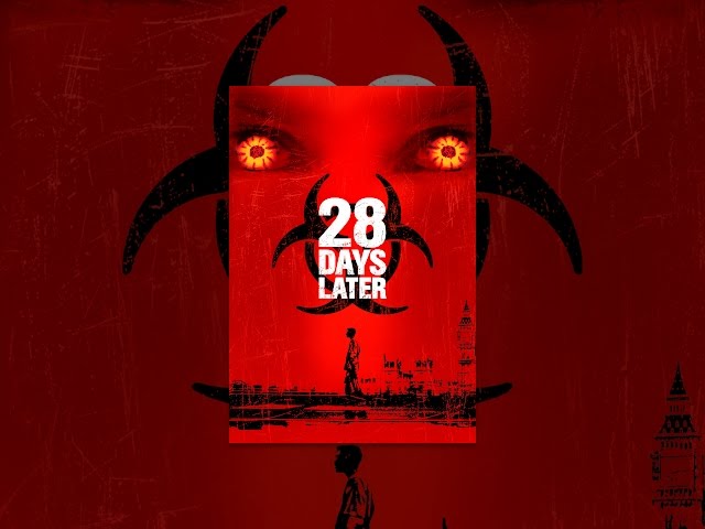 28 Days Later
