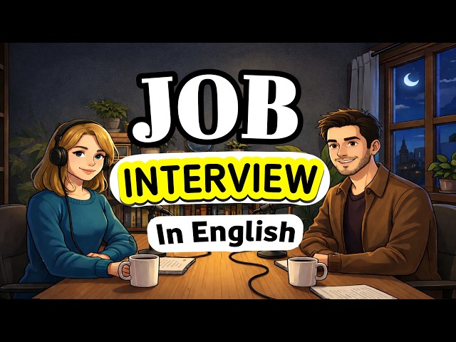 Job Interview in English | Present Perfect | Real Conversation Practice
