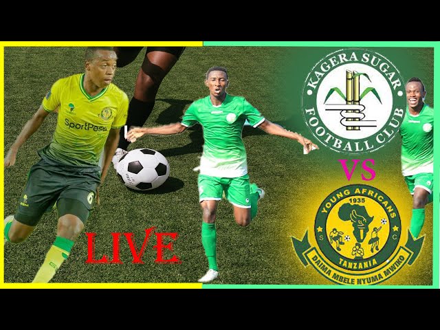 #LIVE: KAGERA SUGAR VS YANGA SC SC (0-1) LIGI KUU TANZANIA BARA