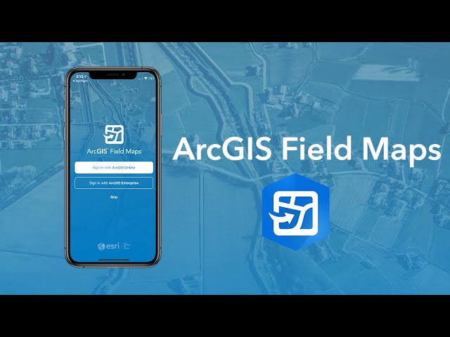 Get to Know ArcGIS Field Maps