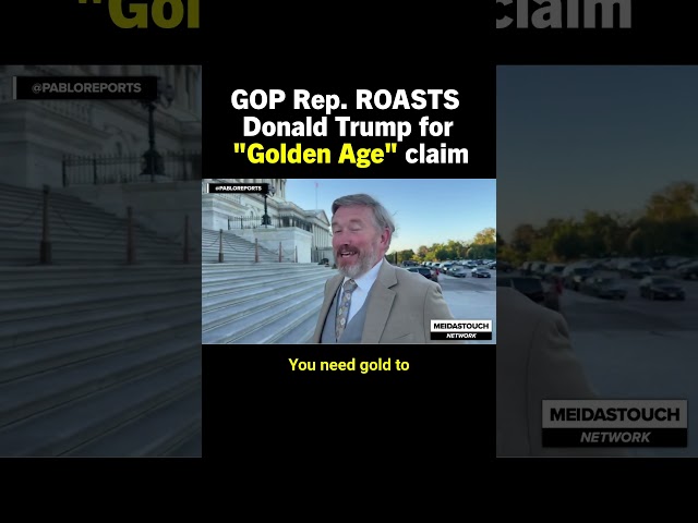 GOP Congressman Roasts Donald Trump for delusional “golden age” claim