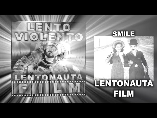 Lento Violento - Smile